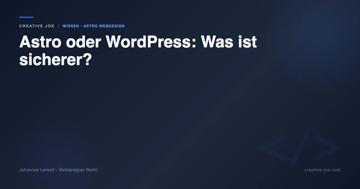 Astro oder WordPress - Sicherheitsvergleich, Artikel-Cover mit dunkelblauem Hintergrund